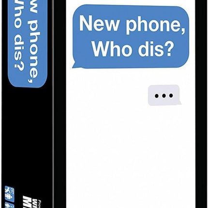 New Phone Who Dis? (ENG)