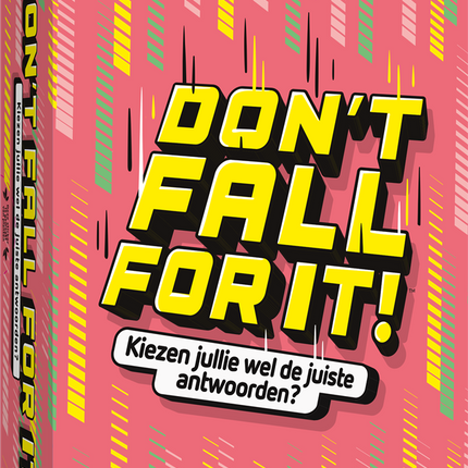 Don't Fall for It (NL)